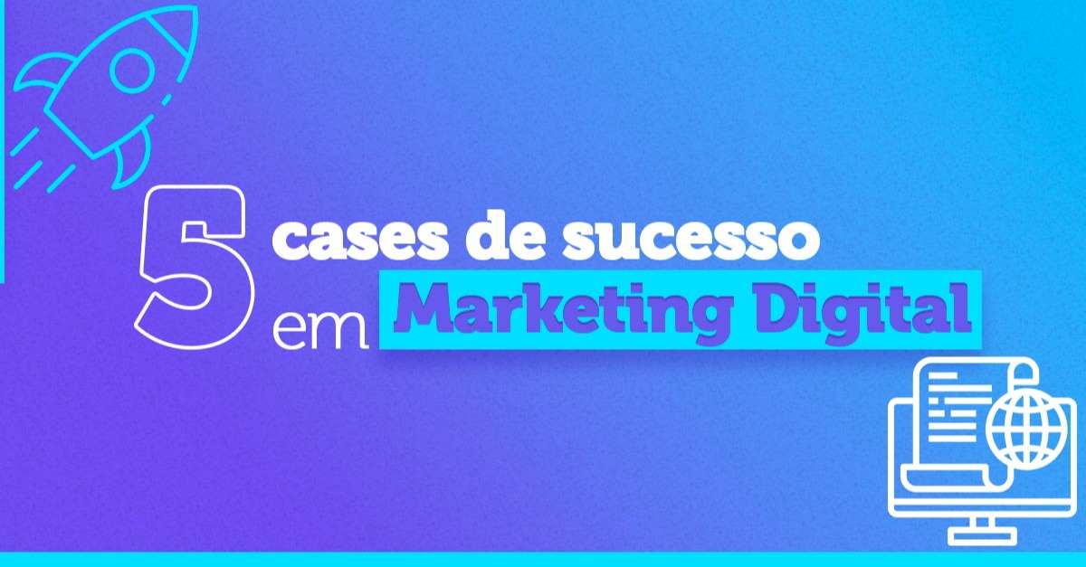 5-cases-marketing-digital